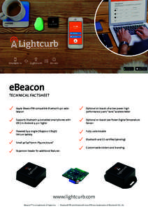 eBeacon  TECHNICAL FACTSHEET Apple iBeaconTM-compatible Bluetooth 4.0 radio beacon