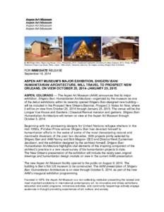 Tourism / Shigeru / Museum / Art museum / Aspen Art Museum / Aspen /  Colorado / Shigeru Ban