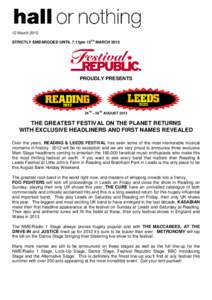 Reading and Leeds Festivals / Hadouken! / The Cribs / The Courteeners / Kasabian / Crystal Castles / Lostprophets / Reading and Leeds Festivals line-ups / The Pigeon Detectives / British music / English music / Music in Leeds