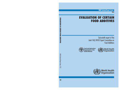 Nutrition / World Health Organization / Food science / The Joint FAO/WHO Expert Committee Report on Food Additives / Joint FAO/WHO Expert Committee on Food Additives / Food additives / Alcohol / Food contaminant / Food safety / Health / Food and drink / Medicine