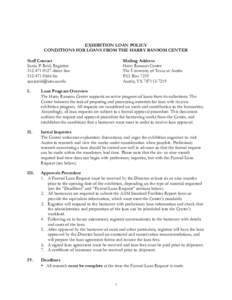 EXHIBITION LOAN POLICY CONDITIONS FOR LOANS FROM THE HARRY RANSOM CENTER Staff Contact Sonja P. Reid, Registrar[removed]direct line[removed]fax