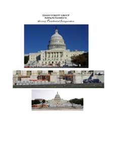 IDAHO FOREST GROUP Building the Foundation for the 2009 Presidential Inauguration  