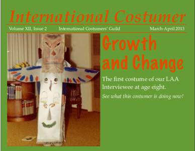 International Costumer Volume XII, Issue 2! International Costumers’ Guild!  March-April 2013