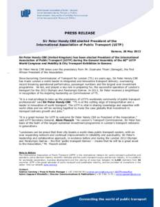 International Association of Public Transport / Public transport / Peter Hendy / Commissioner of Transport for London / Hendy / Transport for London / Sustainable transport / Transport / Local government in London