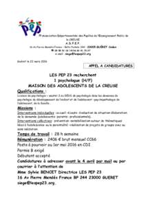 Association Départementale des Pupilles de l’Enseignement Public de la CREUSE A.D.P.E.P. 16-Av Pierre Mendés France – Boîte Postale 244 – 23005 GUÉRET Cedex  