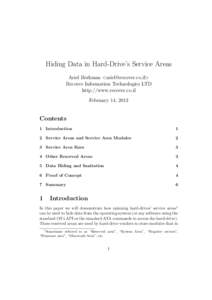 Hiding Data in Hard-Drive’s Service Areas Ariel Berkman <ariel@recover.co.il> Recover Information Technologies LTD http://www.recover.co.il February 14, 2013