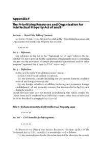 Appendix F The Prioritizing Resources and Organization for Intellectual Property Act of 2008 1 Section 1  ·  Short Title; Table of Contents. (a) Short Title.—This Act may be cited as the “Prioritizing Resource