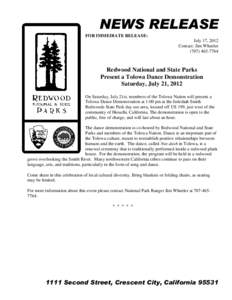 California / Old growth forests / Geography of the United States / Native American tribes in California / Del Norte County /  California / Tolowa / Jedediah Smith Redwoods State Park / Crescent City /  California / U.S. Route 199 / Geography of California / California state parks / Redwood National and State Parks