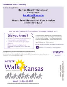 Walk Kansas in Your Community In Barton County Contact: Barton County Extension