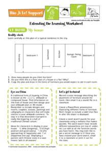Hao Jí Le! Support www.curriculum.edu.au/haojile Extending the Learning Worksheet AT HOME My house Reality check