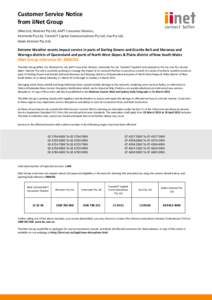 Customer Service Notice from iiNet Group (iiNet Ltd, Westnet Pty Ltd, AAPT Consumer Division, Internode Pty Ltd, TransACT Capital Communications Pty Ltd, Jiva Pty Ltd, Adam Internet Pty Ltd).