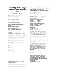 The Long Island Gay & Lesbian Film Festival 2014 November 7-10, 2014   