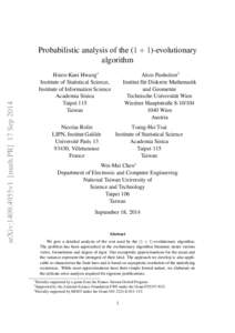 Probabilistic analysis of the (1 + 1)-evolutionary algorithm arXiv:1409.4955v1 [math.PR] 17 SepHsien-Kuei Hwang∗