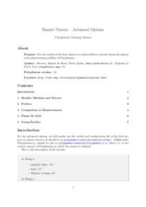 Passive Tracers – Advanced Options Polyphemus Training Session About Purpose: Use the results of the first session on radionuclides to present advanced options and postprocessing abilities of Polyphemus.