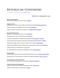 Policy & Press | September 18, 2012 Recommended Reads Democrats Play Defense in Governors’ Races (Stateline) Budget and Tax Alabama voters to decide on $437 million transfer from trust fund (The Birmingham News) Number