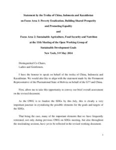 Statement by the Troika of China, Indonesia and Kazakhstan on Focus Area 1: Poverty Eradication, Building Shared Prosperity and Promoting Equality and Focus Area 2: Sustainable Agriculture, Food Security and Nutrition at