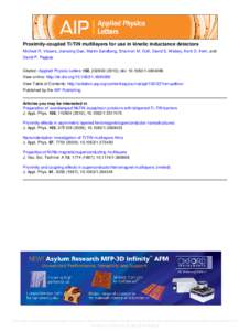 Spintronics / Superconductivity / Sensors / Particle detectors / Superlattice / Kinetic inductance detector / Titanium nitride / Proximity effect / Kinetic inductance / Physics / Matter / Condensed matter physics