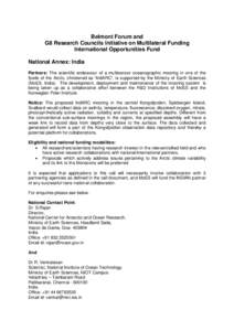 Belmont Forum and G8 Research Councils Initiative on Multilateral Funding International Opportunities Fund National Annex: India Partners: The scientific endeavour of a multisensor oceanographic mooring in one of the fjo