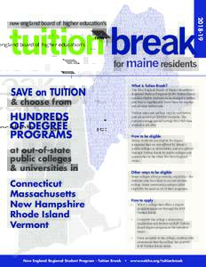 new england board of higher education’s for maine residents What is Tuition Break?