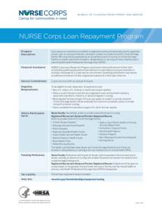 BU RE AU OF CLINICIAN RECRU ITM ENT AND SERVICE  NURSE Corps Loan Repayment Program Program Description