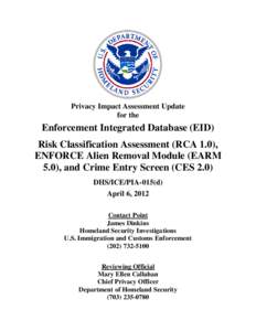 U.S. Immigration and Customs Enforcement / United States Department of Homeland Security / Immigration detention / National Crime Information Center / U.S. Customs and Border Protection / Probability of default / National security / Government / Law