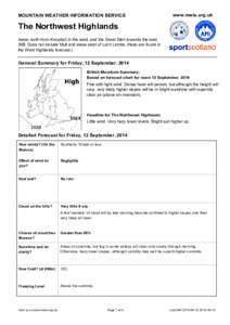 MOUNTAIN WEATHER INFORMATION SERVICE  www.mwis.org.uk The Northwest Highlands Areas north from Knoydart in the west, and the Great Glen towards the east