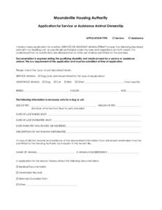 Moundsville Housing Authority Application for Service or Assistance Animal Ownership APPLICATION TYPE:   Service