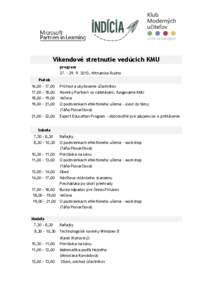 Víkendové stretnutie vedúcich KMU program[removed]2013, Nitrianske Rudno Piatok 16,[removed],00