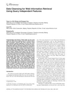 Data cleansing for Web information retrieval using query independent features