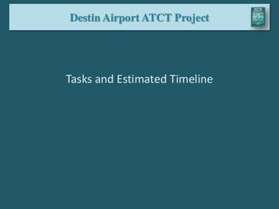 Destin Airport ATCT Project