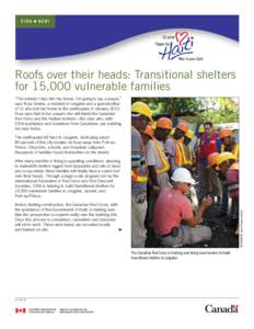Là pour There for Nou la pou Ayiti Roofs over their heads: Transitional shelters for 15,000 vulnerable families