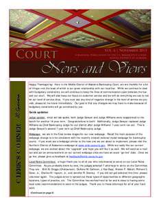 CLERK’S CORNER JC Guerrero    Happy Thanksgiving! Here in the Middle District of Alabama Bankruptcy Court, we are thankful for a lot of things—not the least of which is our great relationship with our local bar. Whi