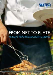 FROM NET TO PLATE ANNUAL REPORT & ACCOUNTS[removed]HC121  ANNUAL REPORT & ACCOUNTS[removed]