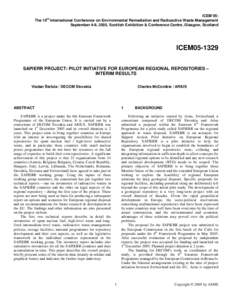 ICEM’05: th The 10 International Conference on Environmental Remediation and Radioactive Waste Management September 4-8, 2005, Scottish Exhibition & Conference Centre, Glasgow, Scotland  ICEM05-1329