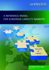 a reference model for european capacity markets Nondiscriminatory  Technology