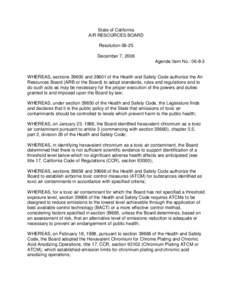 State of California AIR RESOURCES BOARD Resolution[removed]December 7, 2006 Agenda Item No.: 06-8-3