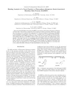 Journal of Undergraduate Research 1, Binding Analysis of a Novel Peptide to Plasmodium falciparum Knob-Associated Histidine Rich Protein (KAHRP) J. Preston Department of Biochemistry, Humboldt State University