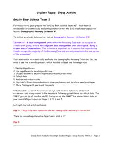 Student Pages: Group Activity Grizzly Bear Science Team 2 For this activity, your group is the 