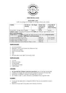 THREE TREE HILL LODGE RACK RATES| 2015 Tariffs: Including VAT & subject to change without prior notice Validity  Per Person