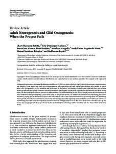 Adult Neurogenesis and Glial Oncogenesis: When the Process Fails