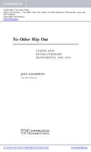 Cambridge University Press7 - No Other Way Out: States and Revolutionary Movements, Jeff Goodwin Copyright Information More information