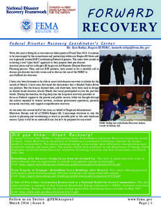 FORWARD RECOVERY REGION III  Federal Disaster Recovery Coordinator’s Corner