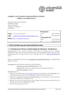 Leitfaden zum Einreichen wissenschaftlicher Arbeiten (Diplom oder Masterarbeit ) Philologisch-Kulturwissenschaftliches StudienServiceCenter Universitätscampus Spitalgasse 2, Eingang 2.9