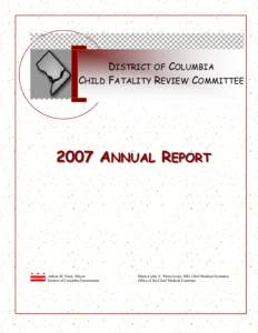 CHILD  DISTRICT OF COLUMBIA FATALITY REVIEW COMMITTEE[removed]ANNUAL REPORT