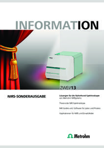 INFORMATION  ZWEI/13 NIRS-SONDERAUSGABE  Lösungen für die Nahinfrarot-Spektroskopie