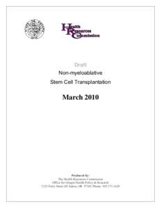 Graft-versus-host disease / B-cell chronic lymphocytic leukemia / Donor lymphocyte infusion / Organ transplantation / Fludarabine / Allotransplantation / Peripheral stem cell transplantation / Myelodysplastic syndrome / Multiple myeloma / Medicine / Transplantation medicine / Hematopoietic stem cell transplantation