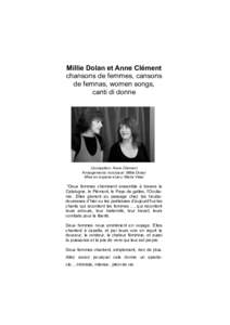 Millie Dolan et Anne Clément chansons de femmes, cansons de femnas, women songs, canti di donne  Conception: Anne Clément