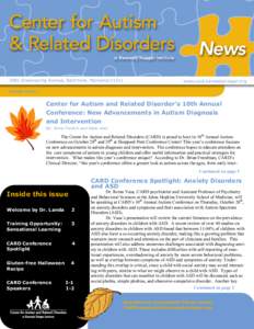 Abnormal psychology / Pervasive developmental disorders / Developmental neuroscience / Developmental psychology / Neurological disorders / Developmental disorder / Asperger syndrome / Kennedy Krieger Institute / Center for Autism and Related Disorders / Psychiatry / Autism / Health