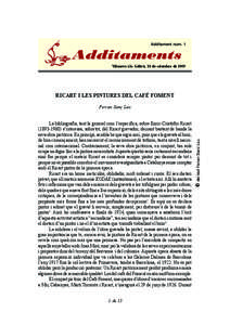 Additament núm. 1  Vilanova i la Geltrú, 10 de setembre de 2009 RICART I LES PINTURES DEL CAFÈ FOMENT