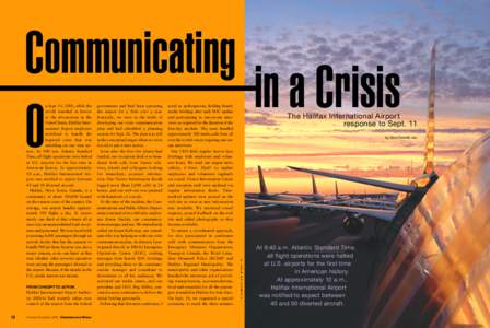 Communicating in a Crisis O n Sept. 11, 2001, while the world watched in horror at the devastation in the